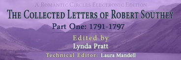 The Collected Letters of Robert Southey Part 1: 1791-1797, Edited By Lynda Pratt