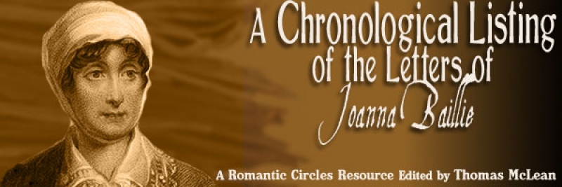 A Chronological Listing of the Letters of Joanna Baillie, Edited by Thomas McLean