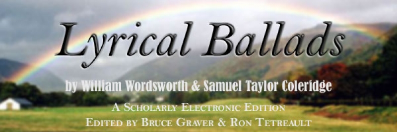 Lyrical Ballads, Edited by Ron Tetrault and Bruce Graver