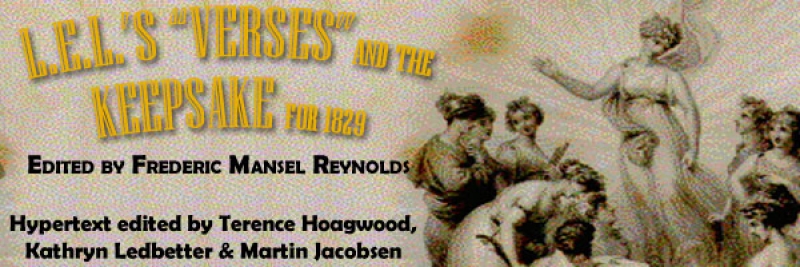 L.E.L.'s Verses and the Keepsake for 1829, Edited by Terence Hoagwood, Martin Jacobsen, and Kathryn Ledbetter