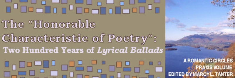 The 'Honourable Characteristic of Poetry': Two Hundred Years of Lyrical Ballads, Edited by Marcy L. Tanter
