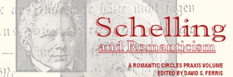 Schelling and Romanticism, Edited by David S. Ferris