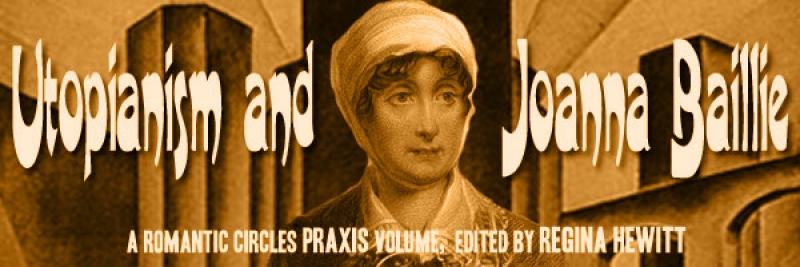 Utopianism and Joanna Baillie, Edited by Regina Hewitt