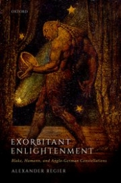 Exorbitant Enlightenment: Blake, Hamann and Anglo-German Constellations